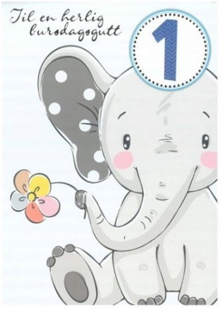 BURSDAGSKORT 1 ÅR GUTT - ELEFANT